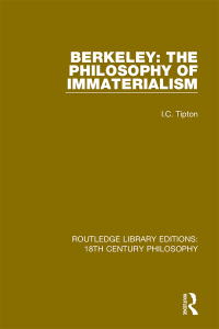 表紙画像: Berkeley: The Philosophy of Immaterialism 1st edition 9780367135263