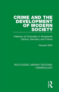 Imagen de portada: Crime and the Development of Modern Society 1st edition 9780367139322