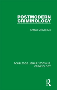 Cover image: Postmodern Criminology 1st edition 9780367135324