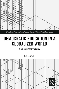 Cover image: Democratic Education in a Globalized World 1st edition 9780367728465