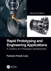 Cover image: Rapid Prototyping and Engineering Applications 2nd edition 9781498798921