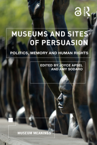 Immagine di copertina: Museums and Sites of Persuasion 1st edition 9781138567818