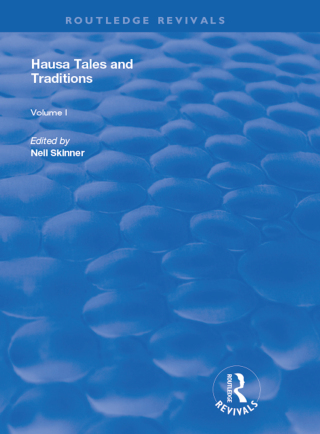 Cover image: Hausa Tales and Traditions 1st edition 9780367136932