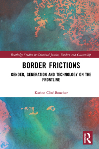 Omslagafbeelding: Border Frictions 1st edition 9781032336534