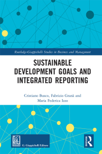 Imagen de portada: Sustainable Development Goals and Integrated Reporting 1st edition 9781138313378