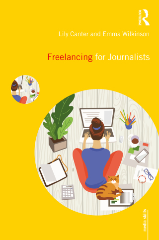 Cover image: Freelancing for Journalists 1st edition 9780367135546