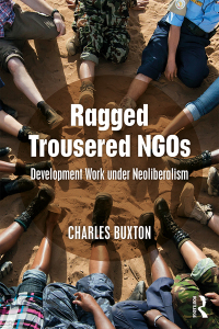 Cover image: Ragged Trousered NGOs 1st edition 9780367134709