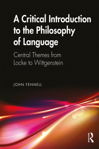 Cover image: A Critical Introduction to the Philosophy of Language 1st edition 9781138339729