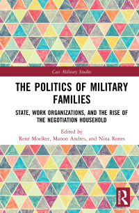 Omslagafbeelding: The Politics of Military Families 1st edition 9780367134426