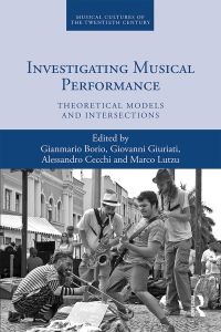 Omslagafbeelding: Investigating Musical Performance 1st edition 9780367134389