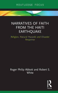 Cover image: Narratives of Faith from the Haiti Earthquake 1st edition 9780367788001