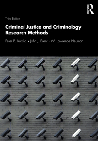 Cover image: Criminal Justice and Criminology Research Methods 3rd edition 9780367133948