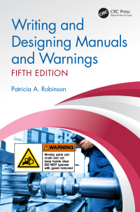 Cover image: Writing and Designing Manuals and Warnings 5th edition 9780367111090