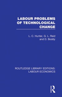 Imagen de portada: Labour Problems of Technological Change 1st edition 9780367111625