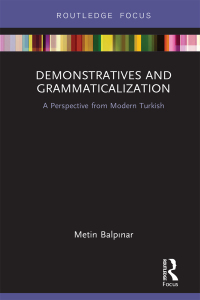 صورة الغلاف: Demonstratives and Grammaticalization 1st edition 9780367111465