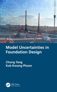 Cover image: Model Uncertainties in Foundation Design 1st edition 9780367111366