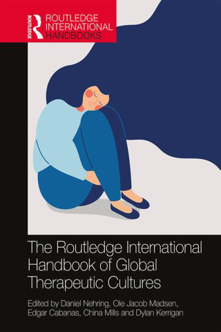 Omslagafbeelding: The Routledge International Handbook of Global Therapeutic Cultures 1st edition 9780367509682