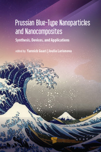 Cover image: Prussian Blue-Type Nanoparticles and Nanocomposites: Synthesis, Devices, and Applications 1st edition 9789814800051