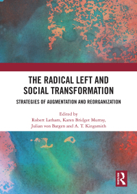 Imagen de portada: The Radical Left and Social Transformation 1st edition 9780367109899