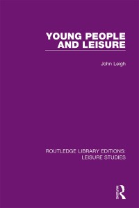Imagen de portada: Young People and Leisure 1st edition 9780367110475