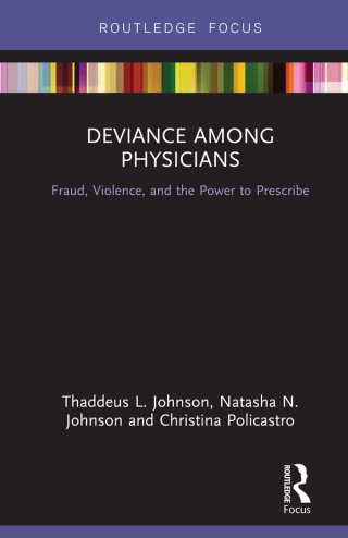 表紙画像: Deviance Among Physicians 1st edition 9780367110505