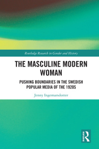 Omslagafbeelding: The Masculine Modern Woman 1st edition 9780367110260