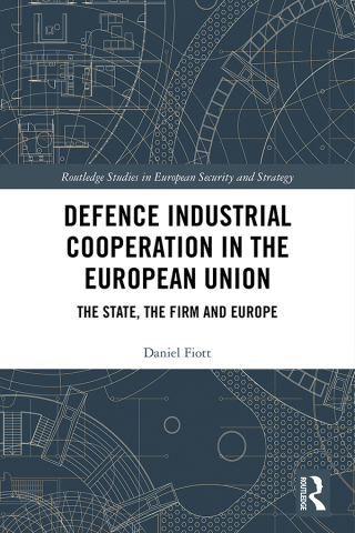 Imagen de portada: Defence Industrial Cooperation in the European Union 1st edition 9780367109929