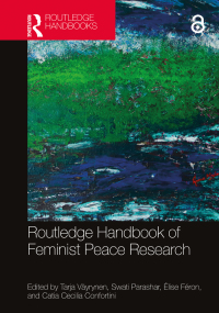 Imagen de portada: Routledge Handbook of Feminist Peace Research 1st edition 9780367109844