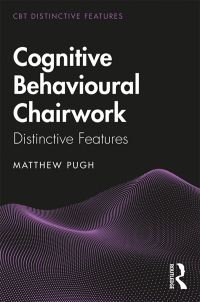 Cover image: Cognitive Behavioural Chairwork 1st edition 9780367109257