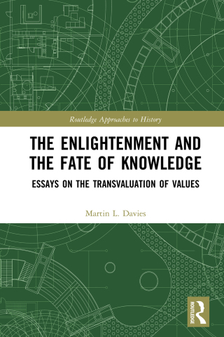 Cover image: The Enlightenment and the Fate of Knowledge 1st edition 9781032083001