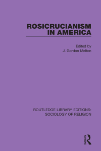 Titelbild: Rosicrucianism in America 1st edition 9780367086688