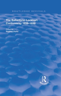 Imagen de portada: The Ballantyne-Lockhart Controversy 1st edition 9780367110154