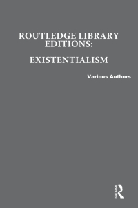 Cover image: Routledge Library Editions: Existentialism 1st edition 9781138387713