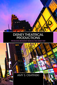 Cover image: Disney Theatrical Productions 1st edition 9780367075835