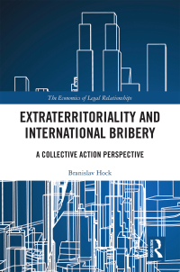 Cover image: Extraterritoriality and International Bribery 1st edition 9780367086077