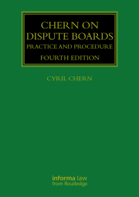 Cover image: Chern on Dispute Boards 4th edition 9780367085957