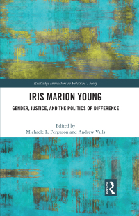 Imagen de portada: Iris Marion Young 1st edition 9780367085643