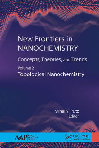 Cover image: New Frontiers in Nanochemistry: Concepts, Theories, and Trends 1st edition 9781774631751