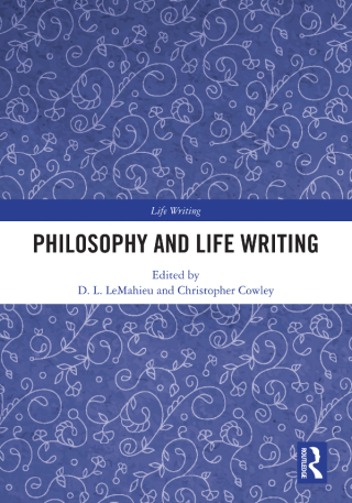 Cover image: Philosophy and Life Writing 1st edition 9780367664282