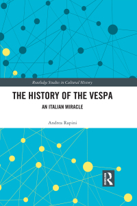 Cover image: The History of the Vespa 1st edition 9780367077549