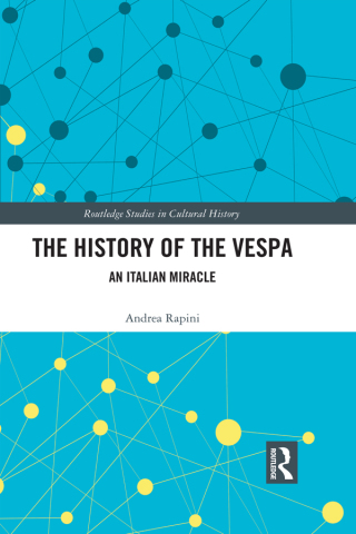 صورة الغلاف: The History of the Vespa 1st edition 9780367077549