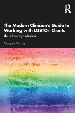 Cover image: The Modern Clinician's Guide to Working with LGBTQ+ Clients 1st edition 9780367077297