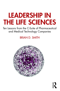 Cover image: Leadership in the Life Sciences 1st edition 9780367077181