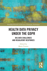 Imagen de portada: Health Data Privacy under the GDPR 1st edition 9780367077143