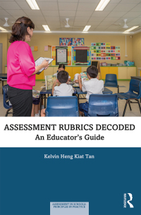 Cover image: Assessment Rubrics Decoded 1st edition 9780367076832