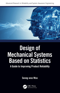 Cover image: Design of Mechanical Systems Based on Statistics 1st edition 9780367076269
