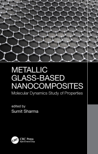 Imagen de portada: Metallic Glass-Based Nanocomposites 1st edition 9780367076702