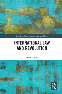 Cover image: International Law and Revolution 1st edition 9781032241067