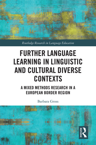 Cover image: Further Language Learning in Linguistic and Cultural Diverse Contexts 1st edition 9780367730956