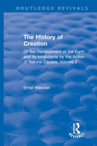 صورة الغلاف: The History of Creation 1st edition 9780367076221